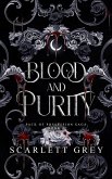 Blood & Purity (Pack of Possession Saga, #4) (eBook, ePUB)