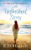 An Unfinished Story (The Block Island Saga) (eBook, ePUB)