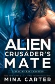 Alien Crusader's Mate (Latharian Mate Program, #2) (eBook, ePUB)
