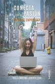 Conecta con tu pasión antes de emprender (eBook, ePUB)