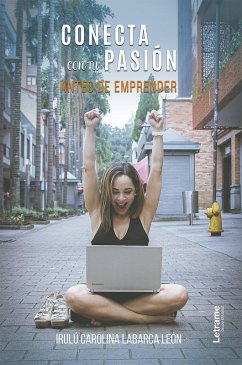 Cover Conecta con tu pasión antes de emprender (eBook, ePUB)