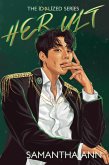 Her Ult (The Idolized Series) (eBook, ePUB)