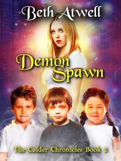 Cover Demon Spawn (The Calder Chronicles, #2) (eBook, ePUB)