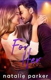 For Her (Turn it Up, #6) (eBook, ePUB)