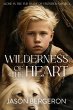 Wilderness of the Heart (eBook, ePUB) - Bild 1