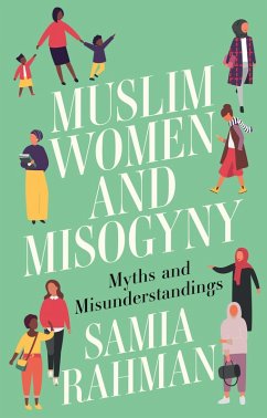 Muslim Women and Misogyny (eBook, ePUB) - Rahman, Samia