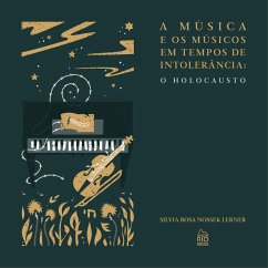 A música e os músicos em tempos de intolerância: (eBook, ePUB) - Lerner, Silvia