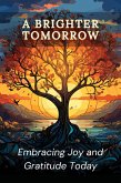 A Brighter Tomorrow (eBook, ePUB)