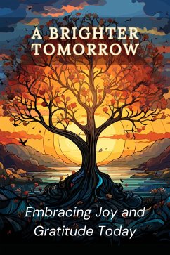 A Brighter Tomorrow (eBook, ePUB) - Lumos, Luna