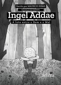 Ingel Addae: A Luta Entre o Bem e o Mal (eBook, ePUB) - Ribas, Mauricio