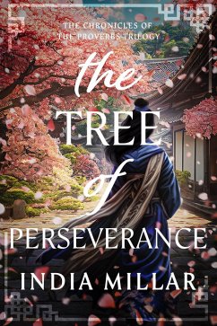 The Tree of Perseverance (Chronicles of the Proverbs, #2) (eBook, ePUB) - Millar, India