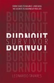 Burnout Survivor (eBook, ePUB)