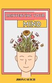Reinventing Your Mind (eBook, ePUB)