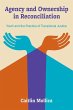 Agency and Ownership in Reconciliation... - Bild 1
