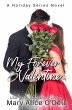 My Forever Valentine (The Holiday... - Bild 1