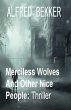 Merciless Wolves And Other Nice People:... - Bild 1