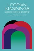 Utopian Imaginings (eBook, ePUB)