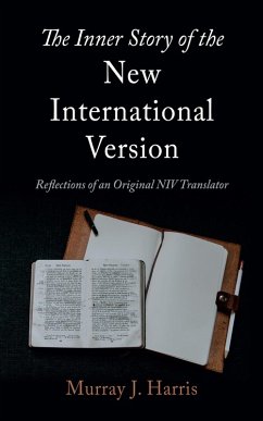 The Inner Story of the New International Version (eBook, ePUB)