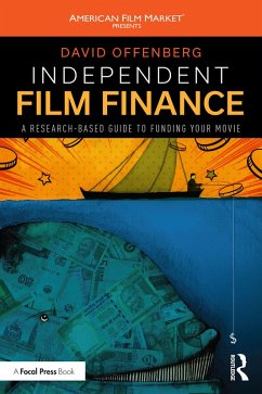 Independent Film Finance (eBook, ePUB) - Offenberg, David