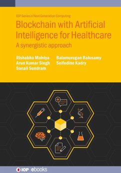 Cover Blockchain with Artificial Intelligence for Healthcare (eBook, ePUB)