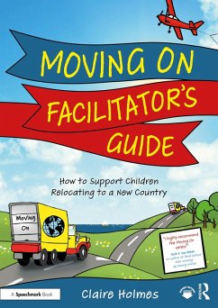 Moving On Facilitator's Guide (eBook, PDF) - Holmes, Claire