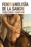 Fenomenología de la sangre (eBook, ePUB)