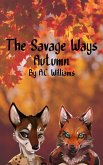 The Savage Ways - Autumn (eBook, ePUB)