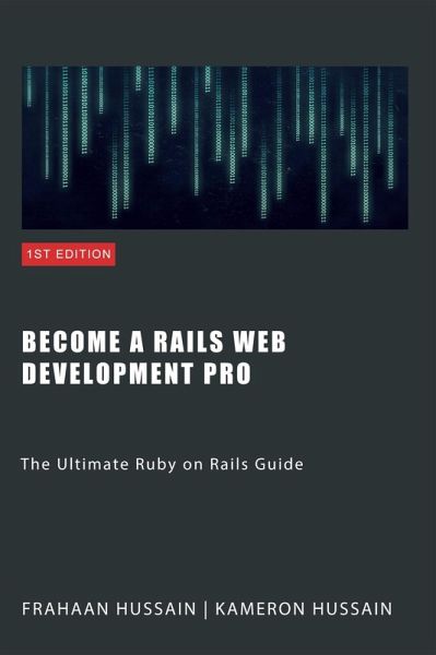 Ruby on Rails: A Comprehensive Guide (eBook, ePUB) Ruby on Rails: A Comprehensive Guide (eBook, ePUB)