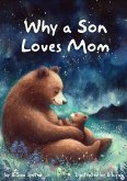 Why a Son Loves Mom (eBook, ePUB)