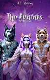 The Avatars - Part Two (eBook, ePUB) The Avatars - Part Two (eBook, ePUB)