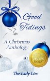Good Tidings - A Christmas Anthology (eBook, ePUB)