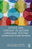 Ethics and Context in Second Language Testing (eBook, ePUB) Ethics and Context in Second Language Testing (eBook, ePUB)