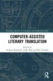 Computer-Assisted Literary Translation (eBook, ePUB)
