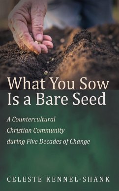 What You Sow Is a Bare Seed (eBook, ePUB)