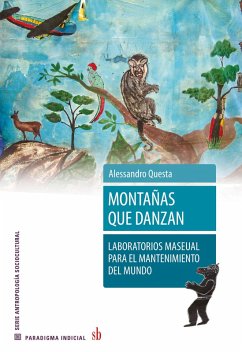 Montañas que danzan (eBook, ePUB) - Questa, Alejandro