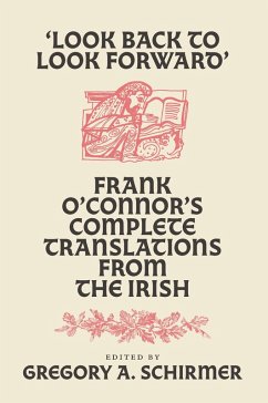 Look Back to Look Forward (eBook, ePUB) - O'Connor, Frank