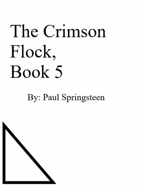The Crimson Flock, Book 5 (eBook, ePUB) The Crimson Flock, Book 5 (eBook, ePUB)