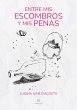 Entre mis escombros y mis penas (eBook,... - Bild 1