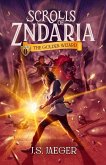 The Golden Wizard (Scrolls of Zndaria, #1) (eBook, ePUB)