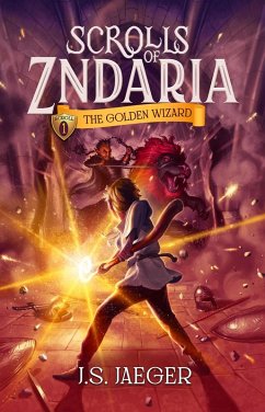 Cover The Golden Wizard (Scrolls of Zndaria, #1) (eBook, ePUB)