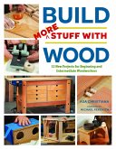 Build More Stuff With Wood (eBook, ePUB)