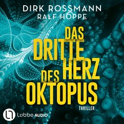 Das dritte Herz des Oktopus / Oktopus Bd.3 (MP3-Download) - Rossmann, Dirk; Hoppe, Ralf