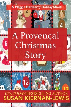 A Provençal Christmas (The Maggie Newberry Mysteries) (eBook, ePUB) - Kiernan-Lewis, Susan
