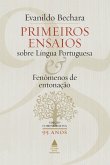 Primeiros ensaios sobre Língua Portuguesa (eBook, ePUB)