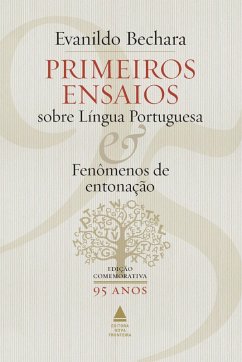 Primeiros ensaios sobre Língua Portuguesa (eBook, ePUB) - Bechara, Evanildo