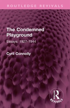 The Condemned Playground (eBook, ePUB) - Connolly, Cyril