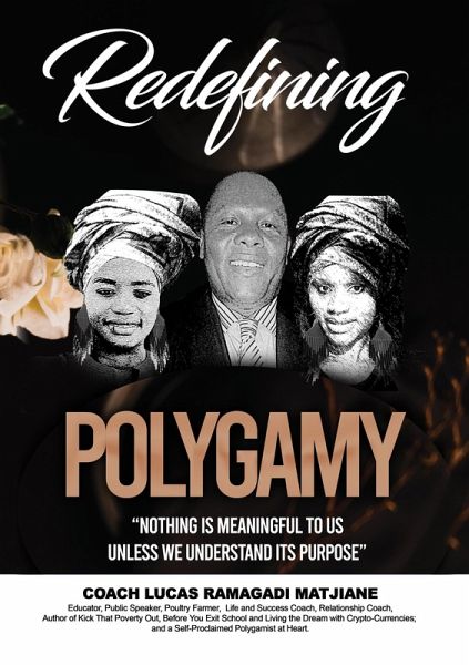 Redefining Polygamy - Redefining Polygamy -