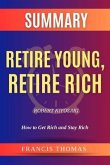SUMMARY Of Retire Young,Retire Rich By Robert Kiyosaki (eBook, ePUB)
