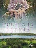 Tuulta ja tyyntä (eBook, ePUB)