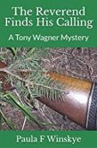 The Reverend Finds His Calling (Tony Wagner Mysteries, #2) (eBook, ePUB)